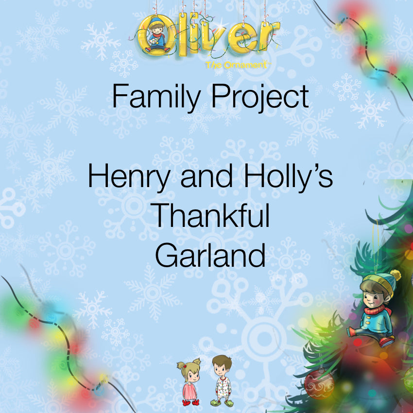 Henry and Holly's Thankful Garland