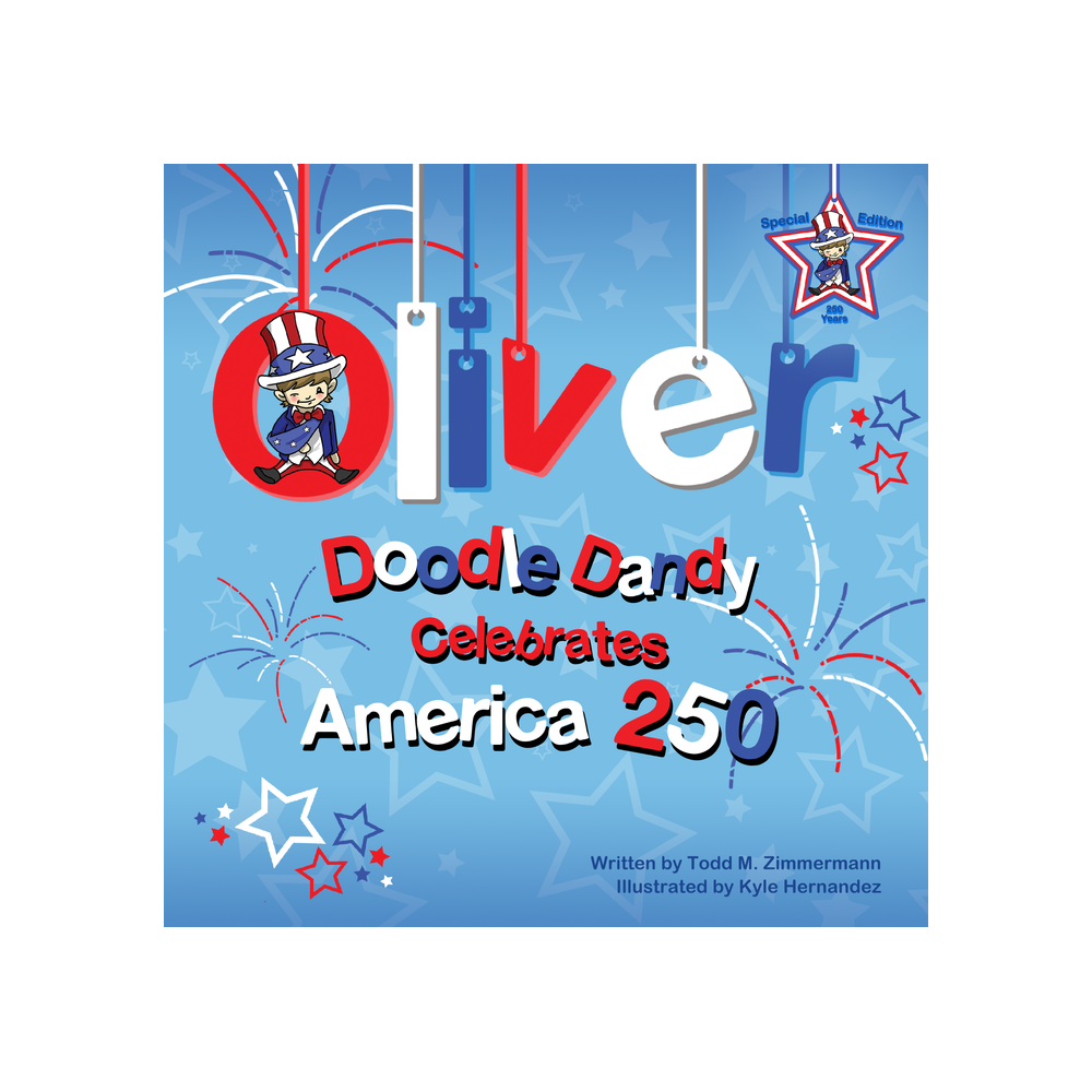 Oliver Doodle Dandy Celebrates America 250