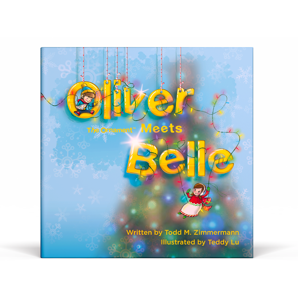 Oliver the Ornament Meets Belle - Book #2