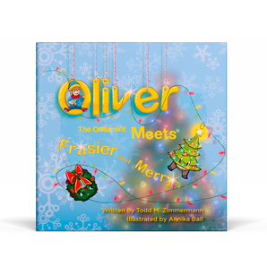 Oliver the Ornament Meets Frasier and Merry                     Book #4