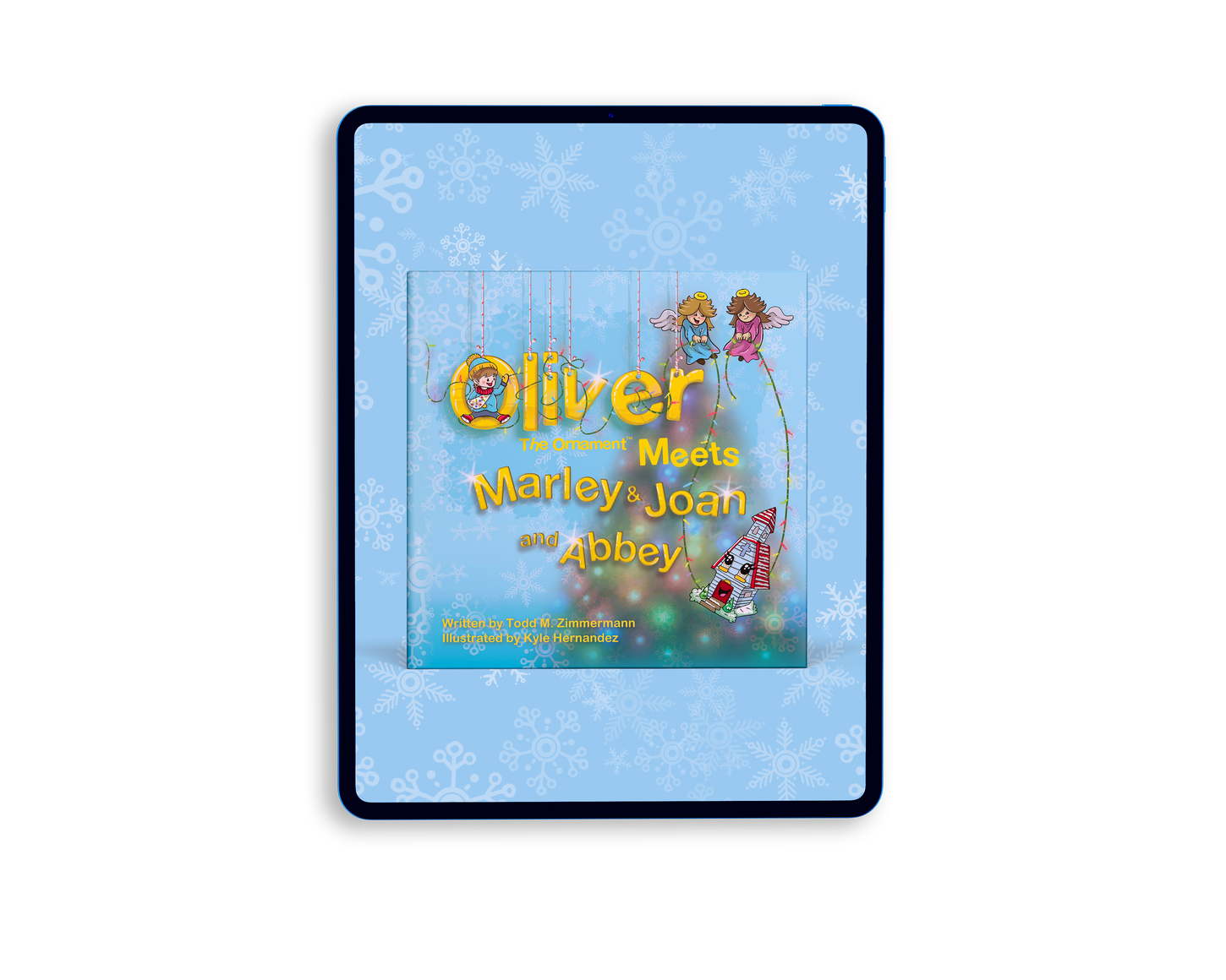 Oliver the Ornament Meets Marley & Joan and Abbey Narrated eBook