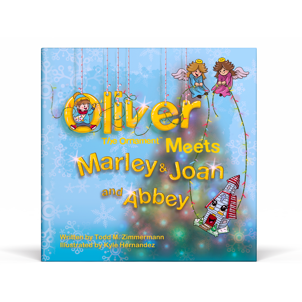 Oliver the Ornament Meets Marley & Joan and Abbey                  Book #3